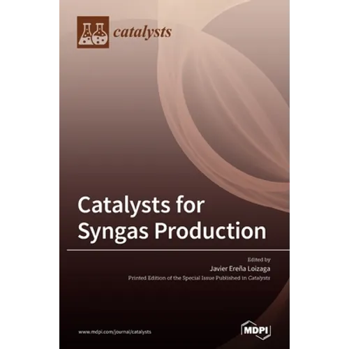 Catalysts for Syngas Production