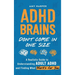 ADHD Brains Don't Come In One Size: A Realistic Guide to Understanding Adult ADHD and Finding What Works for You