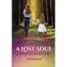 A Lost Soul: A Race Against Time