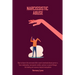 Narcissistic Abuse: How to disarm the narcissist after covert emotional abuse survive a Toxic relationship, narcissistic mother, partner or parent & b
