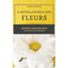 L'Intelligence des Fleurs: Version Illustrée - Larges caractères