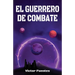 El Guerrero de Combate