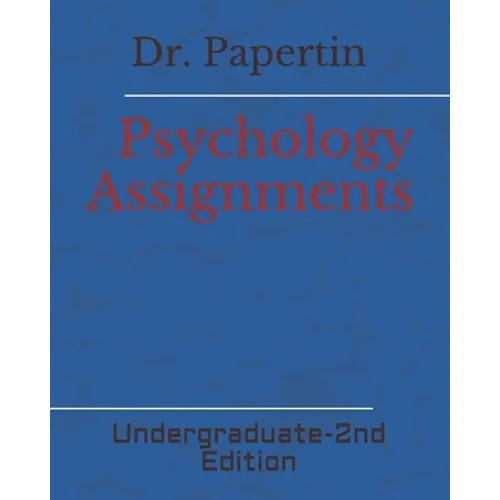 Psychology Assignments: Undergraduate