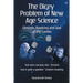 The Dicey Problem of New Age Science
