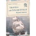 Travels with Tocqueville Beyond America