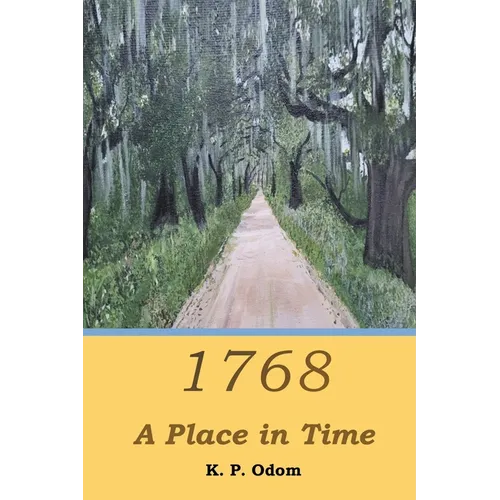 1768: A Place in Time