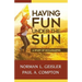 Having Fun Under The Sun: A Study of Ecclesiastes