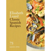 Classic Spanish Recipes: 75 Signature Dishes