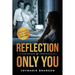 Reflection of Only You: A Guidebook for the Adult Only-Child