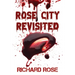 Rose City Revisited