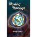 Moving Through