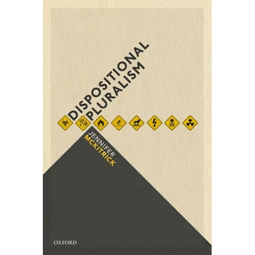 Dispositional Pluralism