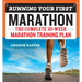 Running Your First Marathon: The Complete 20-Week Marathon Training Plan