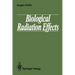 Biological Radiation Effects