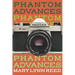 Phantom Advances