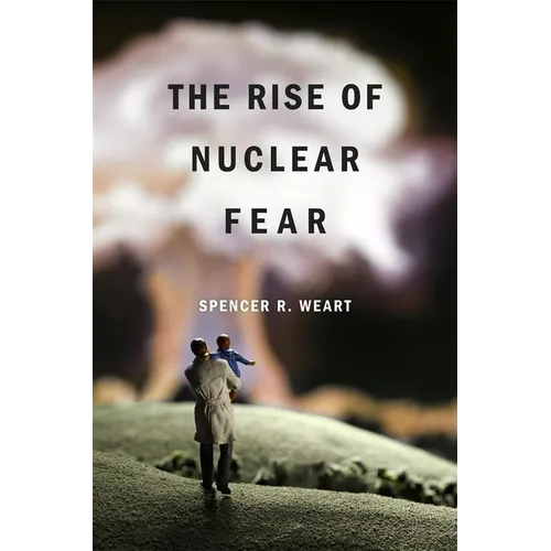 Rise of Nuclear Fear