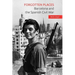 Forgotten Places: Barcelona and the Spanish Civil War
