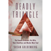 Deadly Triangle: The Famous Architect, His Wife, Their Chauffeur, and Murder Most Foul