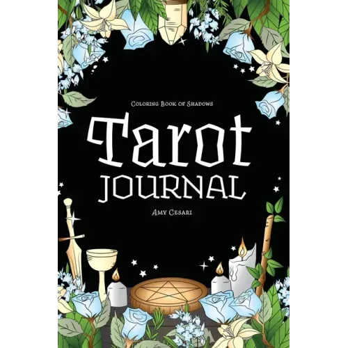 Coloring Book of Shadows: Tarot Journal