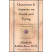 Questions and Answers on Death and Dying: A Companion Volume to on Death and Dying