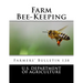 Farm Bee-Keeping: Farmers' Bulletin 138