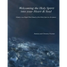 Welcoming the Holy Spirit Into Your Heart & Soul: Guide to an Eight Week Study of the Holy Spirit in Scripture