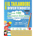 Impara Il Tailandese Divertendoti! - Per Adulti: Facile a Avanzato - Studiare 100 Argomenti Essenziali Grazie Alle Parole Intrecciate - Vol.1