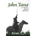 John Tana: An Adventure Novel of Old Hawaii