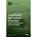 Sustainable Agricultural Practices-Impact on Soil Quality and Plant Health