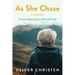 As She Chose: A conscious end to a life well lived