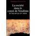 La Société dans le comté de Vendôme