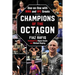 Champions of the Octagon: One-On-One with Mma and Ufc Greats
