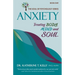 Anxiety: Treating Body, Mind and Soul