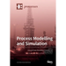Process Modelling and Simulation