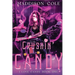 Crushin' Candy: Dark Comedy Why Choose MC Romance