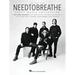 Needtobreathe Sheet Music Collection: 16 Songs Arranged for Piano/Vocal/Guitar