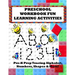 Preschool Workbook Fun Learning Activities: Pre-K Prep Tracing Alphabet, Numbers, Shapes & More!