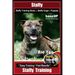 Staffy, Staffy Training Book for Staffy Dogs & Puppies By BoneUP DOG Training: Are You Ready to Bone Up? Easy Training * Fast Results Staffy Training