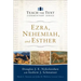 Ezra, Nehemiah, and Esther