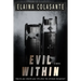 Evil Within: How do you rebuild your life after the ultimate deception?