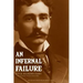 An Infernal Failure: Little Bighorn Diary