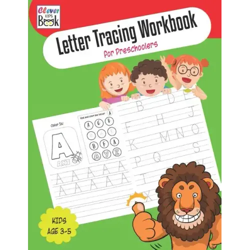 Letter Tracing Workbook for Preschoolers: Alphabet worksheet for kids age 3-5 Learn and fun with dot-to-dot, missing letters, before and after game
