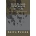 The Black Dog Wags Its Tail: How to Deal With Depression.
