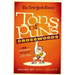 The New York Times Tons of Puns Crosswords: 75 Punny Puzzles from the Pages of the New York Times