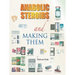 Anabolic Steroids and Making Them