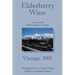 Elderberry Wine: Vintage 2001