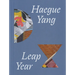Haegue Yang: Leap Year