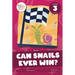 Can Snails Ever Win?: Level 3 (Blends)