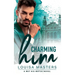 Charming Him: A Met His Match Novel