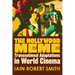 The Hollywood Meme: Transnational Adaptations in World Cinema
